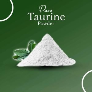 Pure Taurine Powder