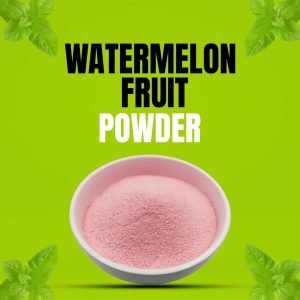 Watermelon Fruit Powder (buy 1kg & get 1kg free)