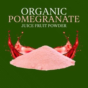 Organic Pomegranate Juice Fruit Powder
