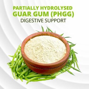 Partially Hydrolysed Guar Gum (PHGG) - For Digestive Support