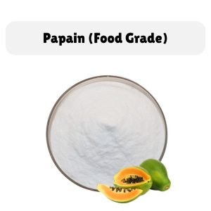 Papain (Food Grade)